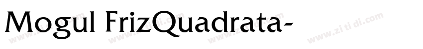 Mogul FrizQuadrata字体转换